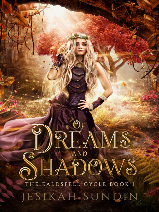 Title details for Of Dreams and Shadows by Jesikah Sundin - Available